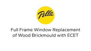 Full Frame Window Replacement of Wood Brickmould with ECET [upl. by Atneuqal]