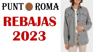 CATÁLOGO PUNT ROMA REBAJAS INVIERNO 2023 [upl. by Rhynd]