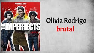 Olivia Rodrigo  brutal Audio From The Imperfects Season 1 [upl. by Elorak]