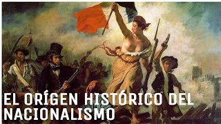 El origen del nacionalismo [upl. by Gaven]