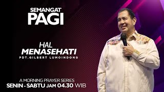 Semangat Pagi  Hal Menasehati  Selasa 9 Juli 2024 [upl. by Avert]