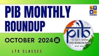 Monthly PIB Roundup  October 2024  UPSC  IAS  by Sruthi Madam  LTX Classes  Current Affairs [upl. by Lindi303]