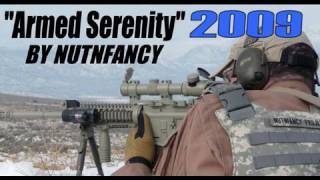 quotArmed Serenityquot 2009 by Nutnfancy [upl. by Calvina532]