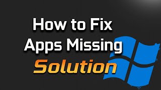 Fix Apps Missing After Installing Windows 11  2024 [upl. by Haerdna]