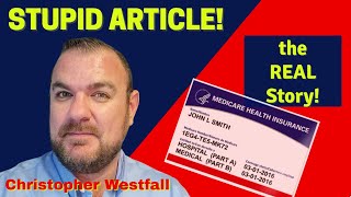 🔥 Stupid Article on Medicare Confuses Seniors 🔥 [upl. by Boothe]