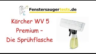 Kärcher WV 5 Premium Fenstersauger  Die Sprühflasche mit Mikrofaserbezug zusammenbauen [upl. by Pudendas]