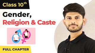 Gender Religion and Caste Full Chapter Class 10 Civics  CBSE Civics Class 10 Chapter 4 202223 [upl. by Lamprey]