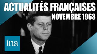 Actualités Françaises de Novembre 1963  Kennedy est mort  Archive INA [upl. by Sehguh]