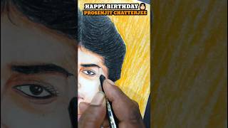 HAPPY BIRTHDAY🎂 PROSENJIT CHATTERJEE drawing pencil art sketch shorts prosenjitchatterjee [upl. by Malloy]