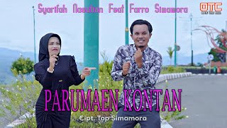 Parumaen Kontan  Farro Simamora feat Syarifah Nasution [upl. by Kinna]