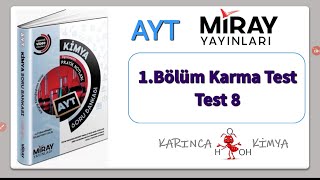 Miray Yayınları AYT Kimya Soru Bankası 1Bölüm Karma Test Test 8 [upl. by Otho859]