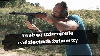 PPSz PPS TT i karabin Mosina  testuję uzbrojenie radzieckich żołnierzy [upl. by Llennehc590]