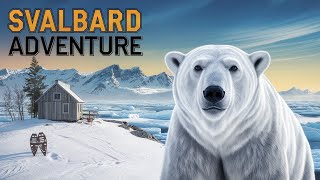 Svalbard Arctic Adventure Awaits [upl. by Isaiah136]