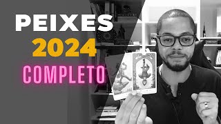 PEIXES 2024  O MELHOR ANO DA SUA VIDA [upl. by Tierell]