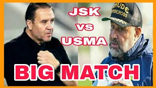 JSK vs USMA LE BIG MATCH  BENCHIKHA FACE A LUSMA ET MAALOUL jsk algeria ligue1mobilis [upl. by Asirrom]