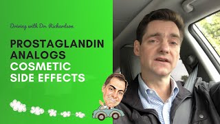 Prostaglandin Analogs  Cosmetic Side Effects [upl. by Bridge]