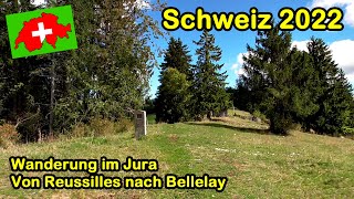 Schweiz 2022 Wanderung im Jura von Les Reussilles nach Bellelay [upl. by Giesecke987]