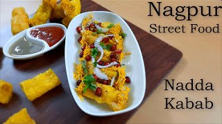 Nadda Kabab  नड्डा कबाब  Nagpurs famous Street food  Fryums Snacks  By passioninlife [upl. by Holihs]