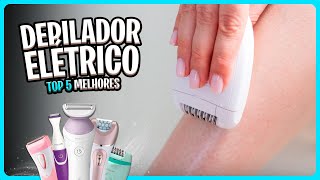 Qual DEPILADOR ELÉTRICO FEMININO comprar em 2024 Guia Completo ✅ [upl. by Ynobe]