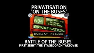 PRIVATISATION ON THE BUSES  BATTLE OF THE BUSES FIRST SIGHT THE STAGECOACH TAKEOVER [upl. by Atinod]