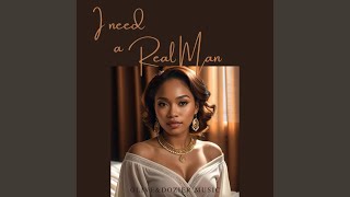 I Need A Real Man [upl. by Nnyla]