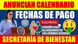 😱🤑ANUNCIAN CALENDARIO CON FECHAS EXACTAS DE PAGO PENSIÓN BIENESTAR DE LOS ADULTOS MAYORES🤑😱 [upl. by Ysnil]