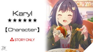 【Princess Connect Re Dive】Character  Karyl  6★  Story Collection [upl. by Ahgiela]