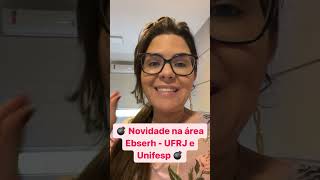 A ebserh está fechando contrato com a Unifesp e UFRJ Vc já sabia dessa notícia Comenta aqui 👇🏻 [upl. by Suravat]