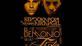 Kendo ft ArcangelEl Demonio De La Tinta Sin Intro [upl. by Hynes]