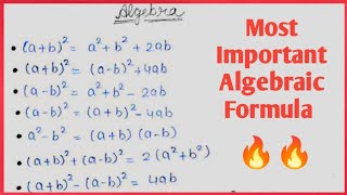 🔥🔥Most Important Algebraic Formula 🔥🔥  Some Algebraic Formula  Algebraic Formula Math [upl. by Silra303]