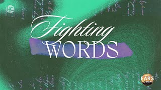 Fighting Words  Part 4  Pastor Grant [upl. by Roberta]