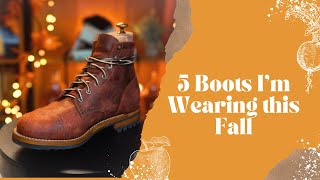 5 Boots Im Wearing this Fall  2024 [upl. by Gunilla]