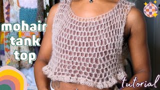 mohair crochet mesh tank top tutorial  super fast amp easy   crochet tutorial [upl. by Nolyk]