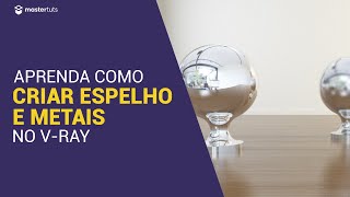 VRay  Como Criar Espelho e Metais no V Ray para SketchUp [upl. by Rothschild]