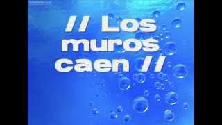 Los muros caen letra [upl. by Charline]