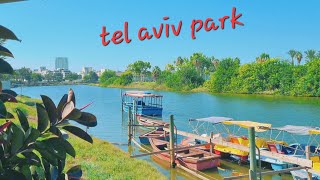 Tel Aviv Israel During the War 4k  Mind Relaxing Walk in the Yarkon Park [upl. by Andre]