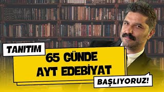 65 Günde AYT EDEBİYAT KAMPI  Başlıyoruz [upl. by Franciska]