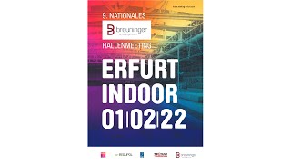 Livestream Erfurt Indoor 2022 [upl. by Kendre]