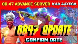 freefire ob47 update advance server full detailsadvance server kab aayegafreefiremax [upl. by Wilburn316]