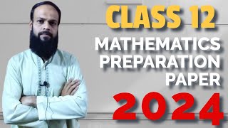 XII Mathematics  Most Important Questions 2024  Sindh Board [upl. by Tomasina403]