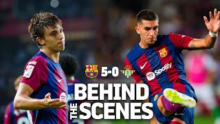 INSIDE VIEW  BARÇA 50 BETIS  Five star show by Barça 🔵🔴 [upl. by Hanschen136]