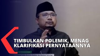 Yaqut Cholil Klarifikasi Soal Pernyataan Kemenag Hadiah Negara untuk NU [upl. by Neelon]