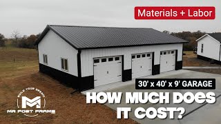 Garage Material Cost  Labor  Full Timelapse  30 x 40 x 9 [upl. by Rahal]