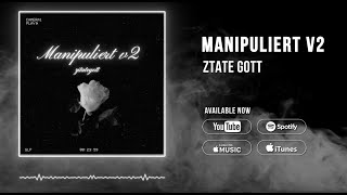 ZITATE GOTT ►MANIPULIERTv2💔◄ Official Video [upl. by Bunker612]