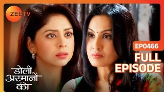 Damini ने बताया Diya को अपना सच  Doli Armaanon Ki  Full Episode 466  Zee TV [upl. by Debor923]