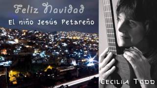 El Niño Jesùs Petareño  CECILIA TODD [upl. by Ahaelam960]