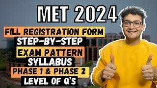 MET 2024  Step By Step Application Form Submission  Pattern amp Syllabus  Phase 1 amp 2  Sahil Gohri [upl. by Alaster]