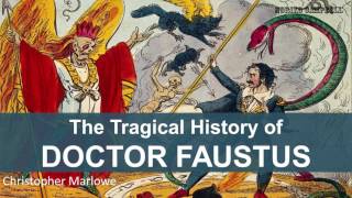 The Tragical History of Doctor Faustus  Audiobook by Christopher Marlowe [upl. by Alameda120]