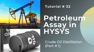 How to create Petroleum Assay for the mixture of Light Medium and Heavy Crude Oil in HYSYS [upl. by Oicnerual]