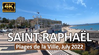 SaintRaphael France • Plages de la Ville • Côte dAzur • July 8 2021 • Virtual 4K Tour [upl. by Krystin]